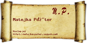Matejka Péter névjegykártya